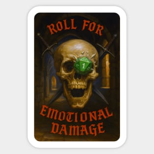 Roll for emotional Damage Sticker